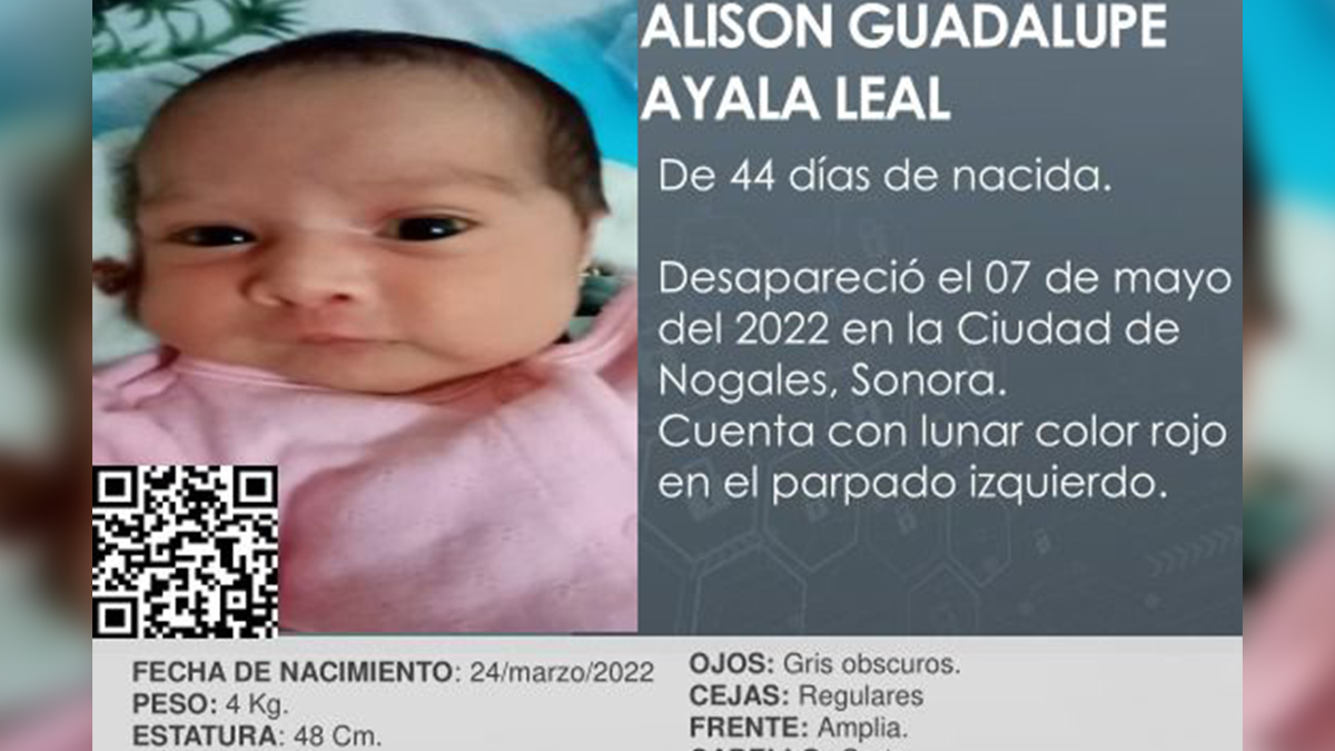 La Fiscalía de Sonora solicita a la ciudadanía ayuda para localizar a la bebé, Alison Guadalupe, quien fue sustraída de su domicilio.