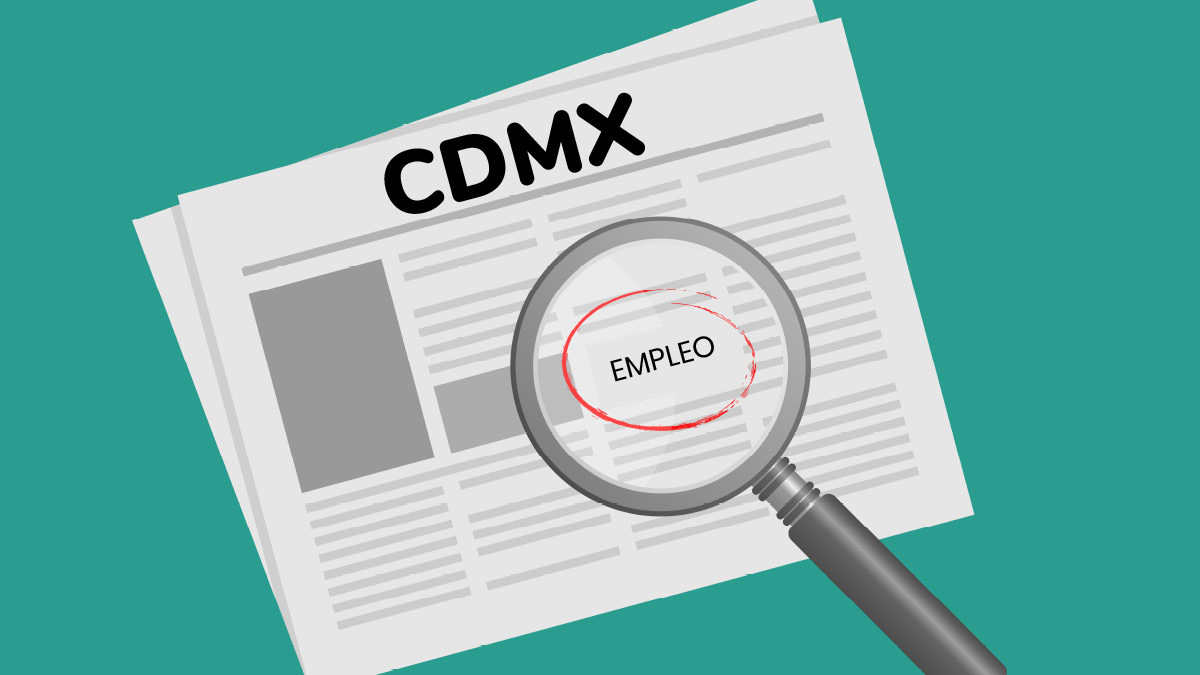 ¿Buscas trabajo? Periódico del Empleo de CDMX ofrece más de mil vacantes con sueldos de hasta 22 mil pesos
